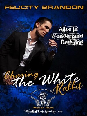 cover image of Chasing the White Rabbit